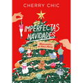 Imperfectas Navidades: Bienvenidos Al Hotel Merry / An Imperfect Christmas: Welcome to the Merry Hotel