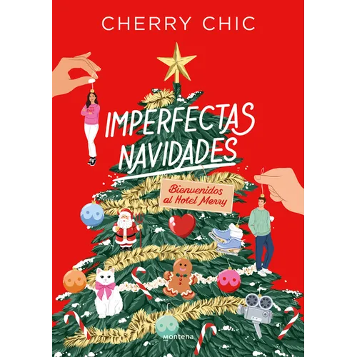 Imperfectas Navidades: Bienvenidos Al Hotel Merry / An Imperfect Christmas: Welcome to the Merry Hotel