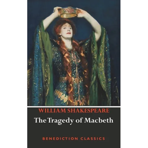 The Tragedy of Macbeth