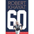 60: A Year of Sports, Race & Politics