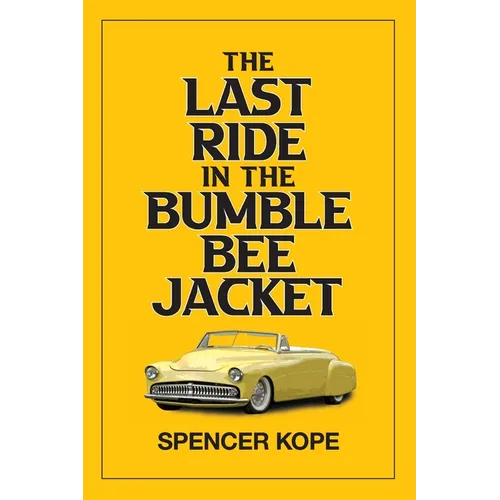 Last Ride in the Bumblebee Jacket