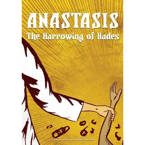 Anastasis: The Harrowing of Hades