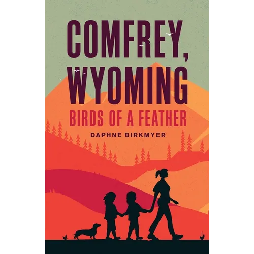Comfrey, Wyoming: Birds of a Feather