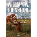 Lone Star Legacy: A New Historical Texas Western