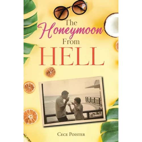 The Honeymoon from Hell