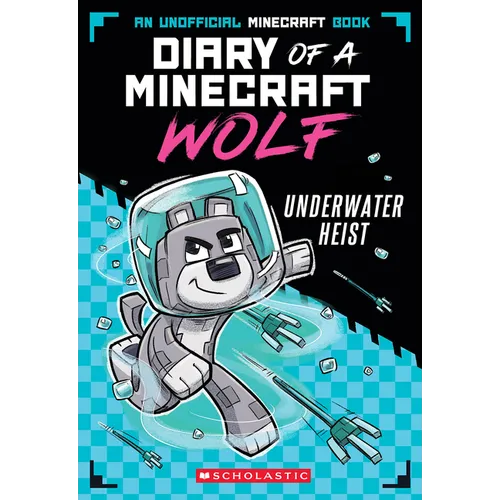 Underwater Heist (Diary of a Minecraft Wolf #2)