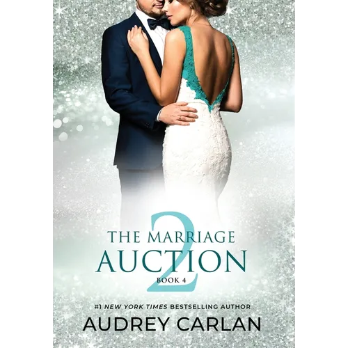 The Marriage Auction 2, Book Four