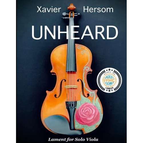 Unheard: Lament for Solo Viola