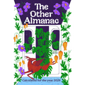 The Other Almanac: Calculated for the Year 2026