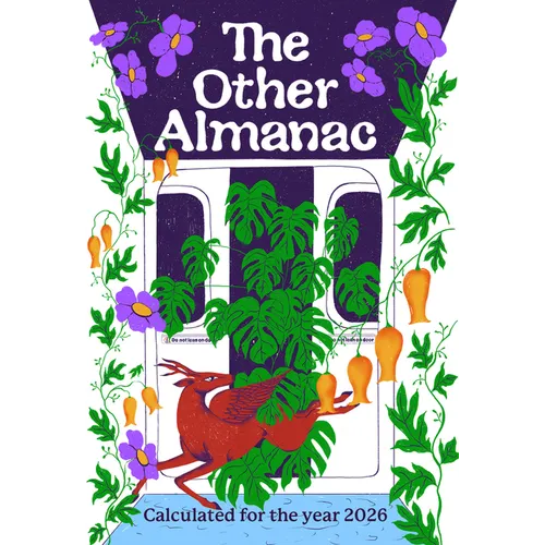 The Other Almanac: Calculated for the Year 2026