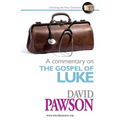 A Commentary on the Gospel of Luke