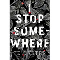 I Stop Somewhere