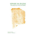 Sepher Ha-Razim: The Book of Mysteries