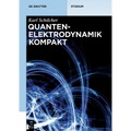 Quantenelektrodynamik kompakt