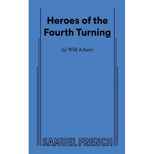 Heroes of the Fourth Turning