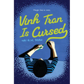 Vinh Tran Is Cursed