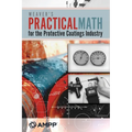 Weaver's Practical Math for the Protective Coatings Industry
