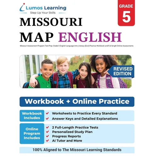 Missouri Assessment Program Test Prep: Grade 5 English Language Arts Literacy (ELA) Practice Workbook and Full-length Online Assessments: MAP Study Gu