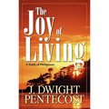 Joy of Living: A Study of Philippians