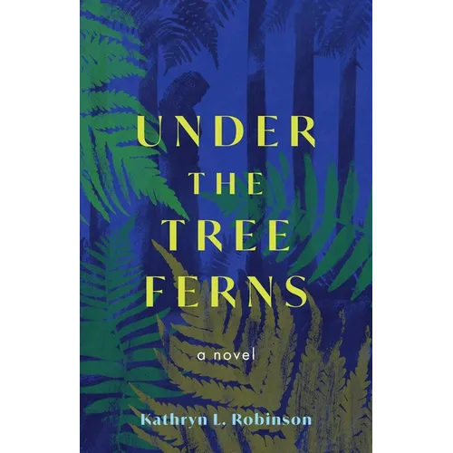 Under the Tree Ferns