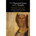 The Historical Jesus and the Temple