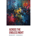 Across the Endless Night