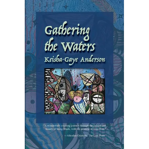 Gathering the Waters