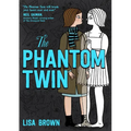 The Phantom Twin