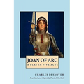 Joan of Arc: A Play in Five Acts