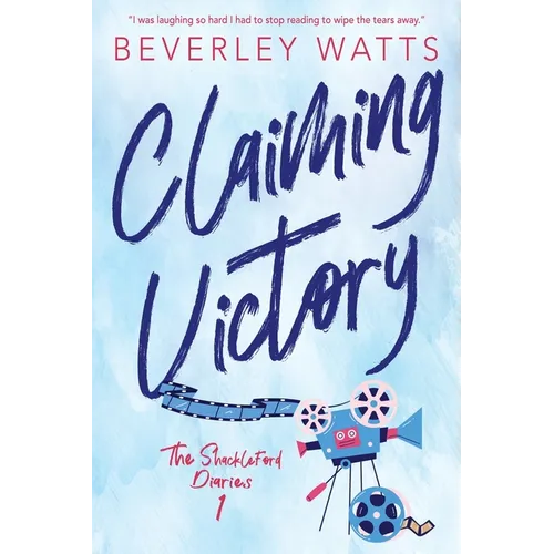 Claiming Victory: A Romantic Comedy