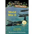 World War II: A Nonfiction Companion to Magic Tree House Super Edition #1 World