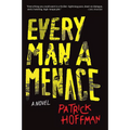 Every Man a Menace