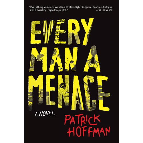 Every Man a Menace