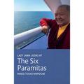 Lazy Lama looks at The Six Paramitas