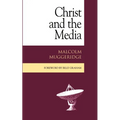 Christ and the Media