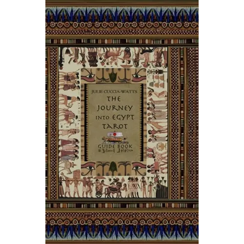 The Journey into Egypt Tarot Guide