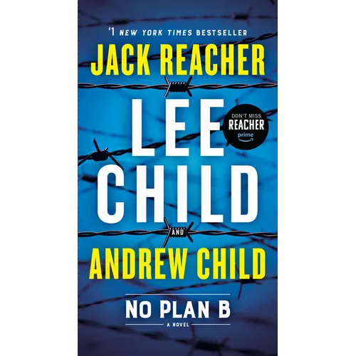 No Plan B: A Jack Reacher Novel