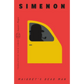 Maigret's Dead Man (Inspector Maigret)