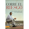 Los Corre el riesgo: Aprenda a identificar, elegir y vivir con un riesgo moderado = Take the Risk = Take the Risk