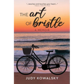 The Art of Bristle