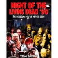 Night of the Living Dead '90: The Version You've Never Seen