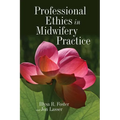 Professional Ethics in Midwifery Practice