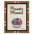 Pysanky Promise
