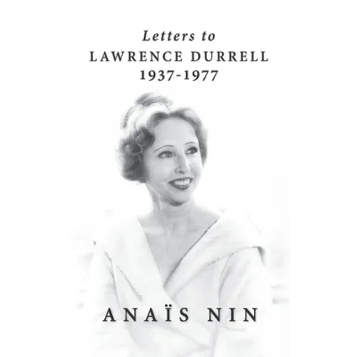 Letters to Lawrence Durrell 1937-1977