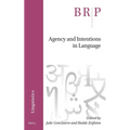Agency and Intentions in Language