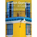 Spanish Grammar in Context