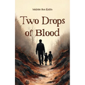 Two Drops of Blood