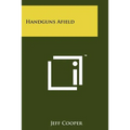 Handguns Afield