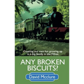 Any Broken Biscuits?