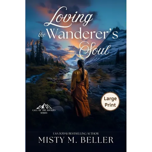 Loving the Wanderer's Soul